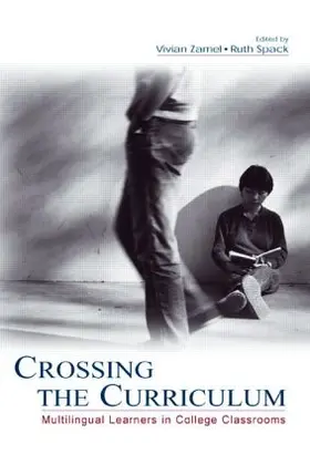 Zamel / Spack | Crossing the Curriculum | Buch | 978-0-8058-4692-8 | www.sack.de