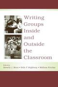 Moss / Highberg / Nicolas |  Writing Groups Inside and Outside the Classroom | Buch |  Sack Fachmedien