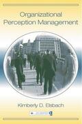 Elsbach |  Organizational Perception Management | Buch |  Sack Fachmedien