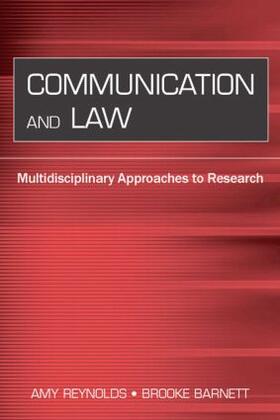 Reynolds / Barnett |  Communication and Law | Buch |  Sack Fachmedien