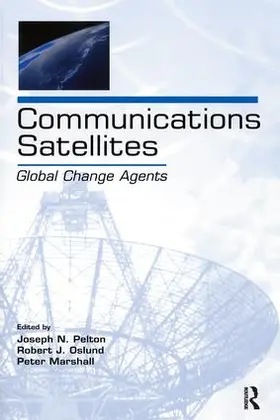 Pelton / Oslund / Marshall |  Communications Satellites | Buch |  Sack Fachmedien