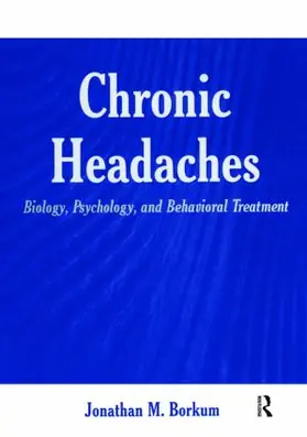 Borkum |  Chronic Headaches | Buch |  Sack Fachmedien