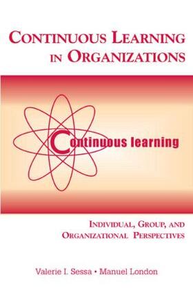 Sessa / London | Continuous Learning in Organizations | Buch | 978-0-8058-5017-8 | sack.de
