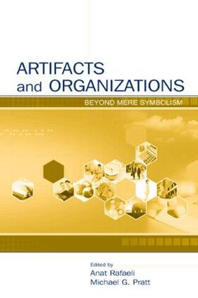 Rafaeli / Pratt | Artifacts and Organizations | Buch | 978-0-8058-5036-9 | sack.de