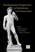 Overton / Mueller / Newman |  Developmental Perspectives on Embodiment and Consciousness | Buch |  Sack Fachmedien