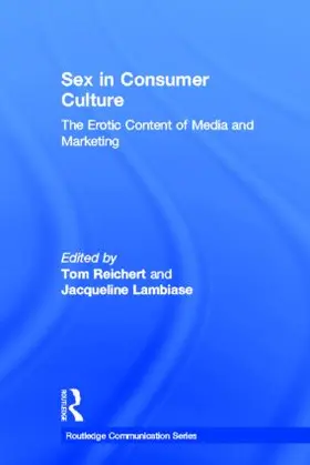 Reichert / Lambiase |  Sex in Consumer Culture | Buch |  Sack Fachmedien