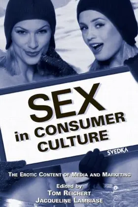 Reichert / Lambiase |  Sex in Consumer Culture | Buch |  Sack Fachmedien