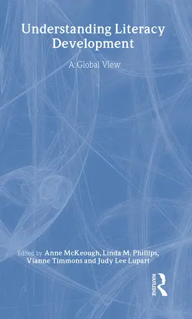 McKeough / Phillips / Timmons |  Understanding Literacy Development | Buch |  Sack Fachmedien