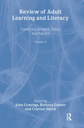 Comings / Garner / Smith |  Review of Adult Learning and Literacy, Volume 5 | Buch |  Sack Fachmedien