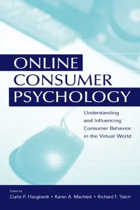 Haugtvedt / Machleit / Yalch | Online Consumer Psychology | Buch | 978-0-8058-5154-0 | sack.de