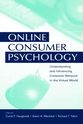 Haugtvedt / Machleit / Yalch |  Online Consumer Psychology | Buch |  Sack Fachmedien