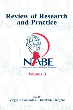 Gonzalez / Tinajero |  NABE Review of Research and Practice | Buch |  Sack Fachmedien