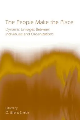Smith |  The People Make the Place | Buch |  Sack Fachmedien