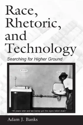 Banks | Race, Rhetoric, and Technology | Buch | 978-0-8058-5312-4 | sack.de