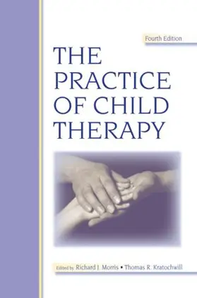 Atlas / Morris / Kratochwill |  The Practice of Child Therapy | Buch |  Sack Fachmedien