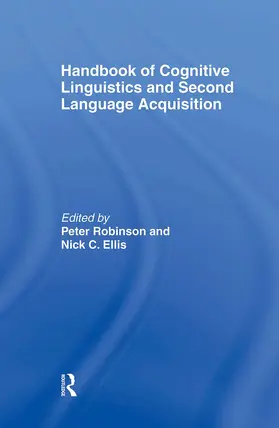 Robinson / Ellis |  Handbook of Cognitive Linguistics and Second Language Acquisition | Buch |  Sack Fachmedien
