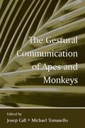 Call / Tomasello |  The Gestural Communication of Apes and Monkeys | Buch |  Sack Fachmedien