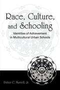 Murrell / Murrell, Jr. |  Race, Culture, and Schooling | Buch |  Sack Fachmedien