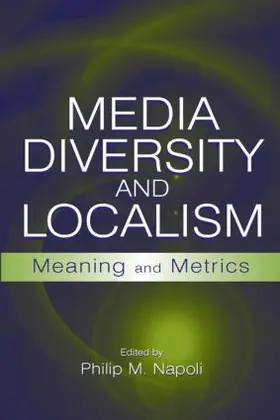Napoli |  Media Diversity and Localism | Buch |  Sack Fachmedien