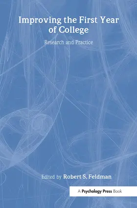 Feldman |  Improving the First Year of College | Buch |  Sack Fachmedien