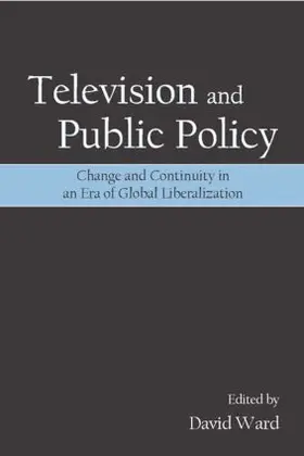 Ward |  Television and Public Policy | Buch |  Sack Fachmedien