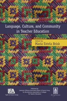 Brisk | Language, Culture, and Community in Teacher Education | Buch | 978-0-8058-5698-9 | sack.de