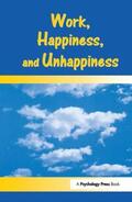 Warr |  Work, Happiness, and Unhappiness | Buch |  Sack Fachmedien