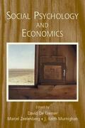 De Cremer / Zeelenberg / Murnighan |  Social Psychology and Economics | Buch |  Sack Fachmedien