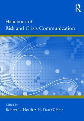 Heath / O'Hair | Handbook of Risk and Crisis Communication | Buch | sack.de