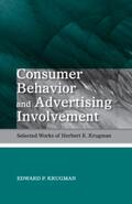 Krugman |  Consumer Behavior and Advertising Involvement | Buch |  Sack Fachmedien