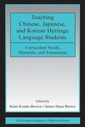 Kondo-Brown / Brown |  Teaching Chinese, Japanese, and Korean Heritage Language Students | Buch |  Sack Fachmedien