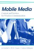 Groebel / Noam / Feldmann |  Mobile Media | Buch |  Sack Fachmedien