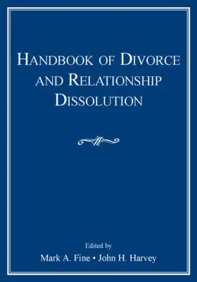 Fine / Harvey |  Handbook of Divorce and Relationship Dissolution | Buch |  Sack Fachmedien