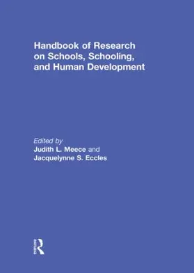 Meece / Eccles |  Handbook of Research on Schools, Schooling and Human Development | Buch |  Sack Fachmedien