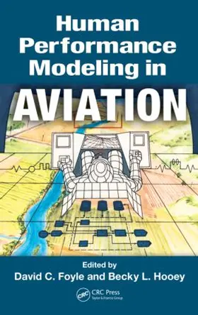Foyle / Hooey | Human Performance Modeling in Aviation | Buch | 978-0-8058-5964-5 | sack.de