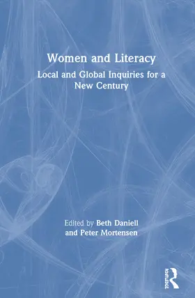 Daniell / Mortensen |  Women and Literacy | Buch |  Sack Fachmedien