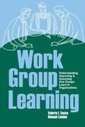 Sessa / London |  Work Group Learning | Buch |  Sack Fachmedien