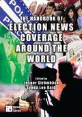 Strömbäck / Kaid |  The Handbook of Election News Coverage Around the World | Buch |  Sack Fachmedien