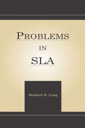 Long | Problems in Second Language Acquisition | Buch | 978-0-8058-6084-9 | sack.de