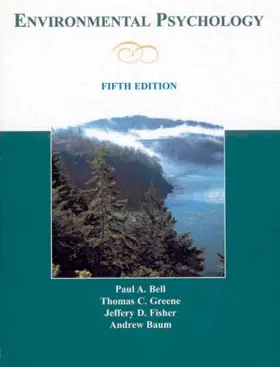 Bell / Greene / Fisher |  Environmental Psychology | Buch |  Sack Fachmedien