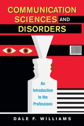 Williams |  Communication Sciences and Disorders | Buch |  Sack Fachmedien