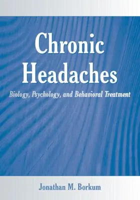 Borkum |  Chronic Headaches | Buch |  Sack Fachmedien