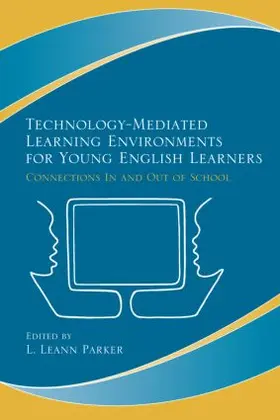 Parker |  Technology-Mediated Learning Environments for Young English Learners | Buch |  Sack Fachmedien
