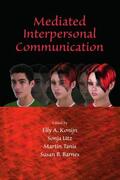 Konijn / Utz / Tanis |  Mediated Interpersonal Communication | Buch |  Sack Fachmedien