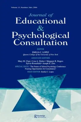 Lopez |  The Future of School Psychology Conference | Buch |  Sack Fachmedien