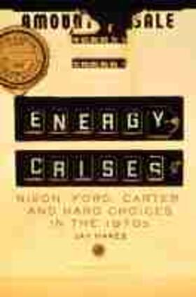 Hakes |  Energy Crises | Buch |  Sack Fachmedien