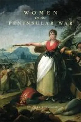 Esdaile |  Women in the Peninsular War | Buch |  Sack Fachmedien