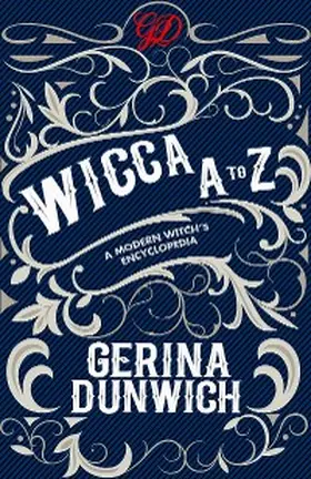 Dunwich |  Wicca A to Z | eBook | Sack Fachmedien