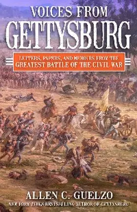 Guelzo |  Voices from Gettysburg | eBook | Sack Fachmedien