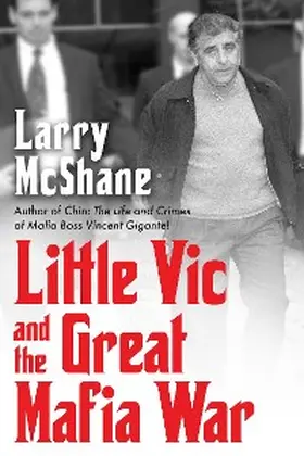 Mcshane |  Little Vic and the Great Mafia War | eBook | Sack Fachmedien